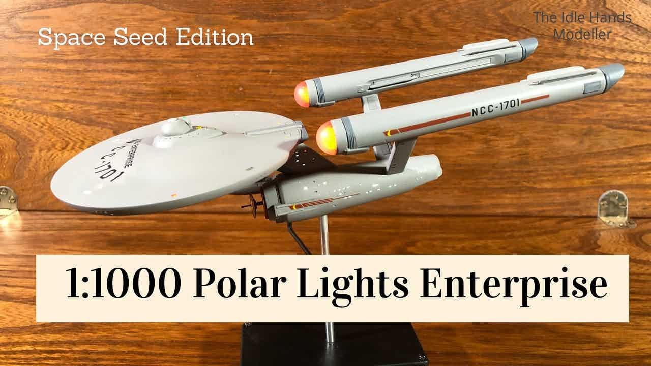Polar Lights 1/1000 TOS Enterprise Space Seed Edition with lighting