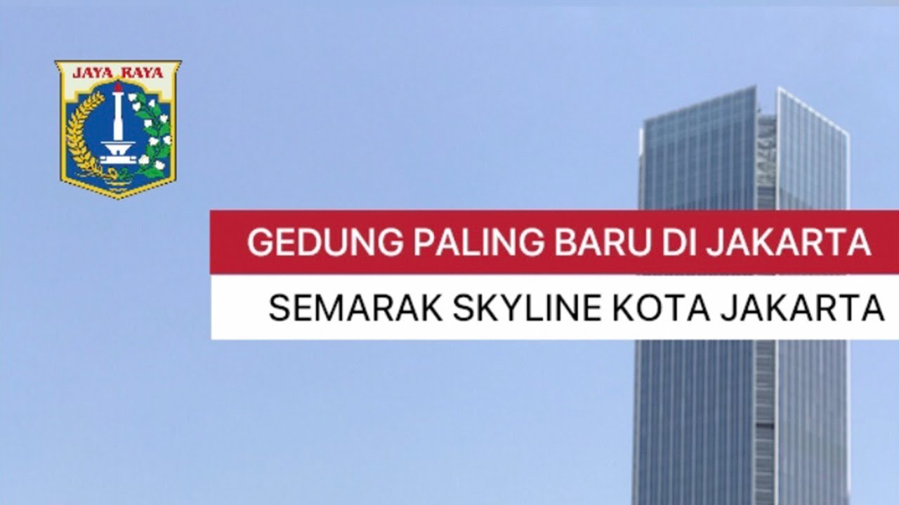 ✅ KEMAJUAN PESAT KOTA  JAKARTA, HADIRNYA GEDUNG BARU DI JAKARTA, DASWIN TOWER 320 MTR ❌ HOAX