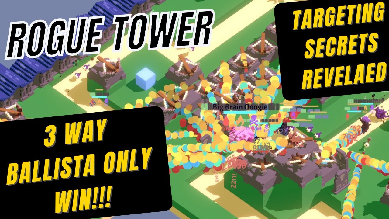 3 Way Ballista Only Win! Rogue Tower - Targeting Secrets Unlocked