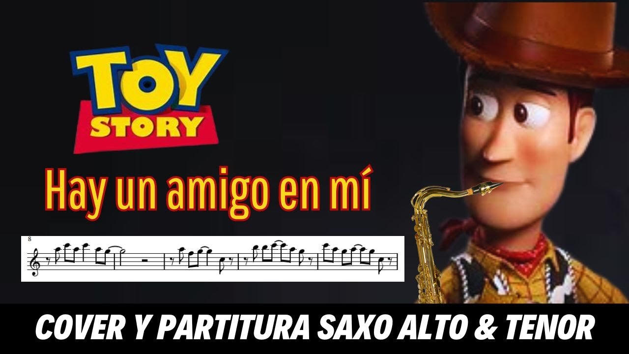 🎷 Cover HAY UN AMIGO EN MÍ || TOY STORY