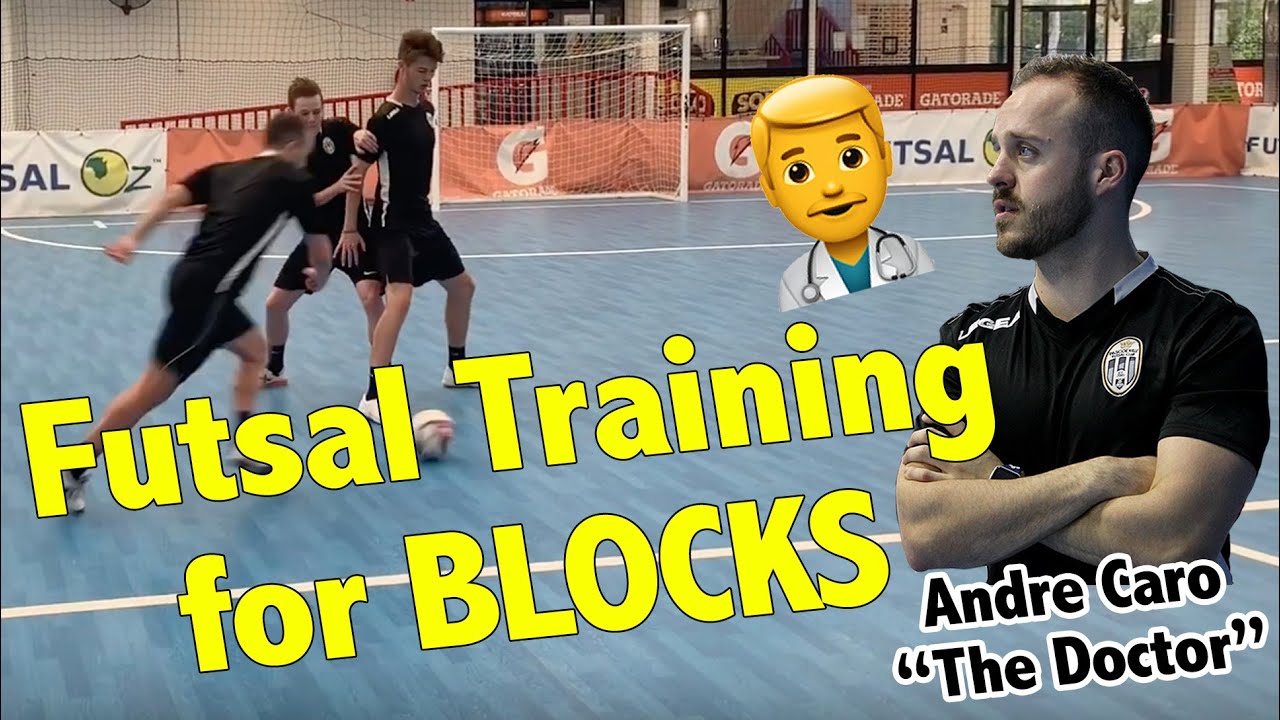 Treino para Futsal : bloqueios - Andr&eacute; Caro Futsal The Doctor 👨&zwj;⚕️