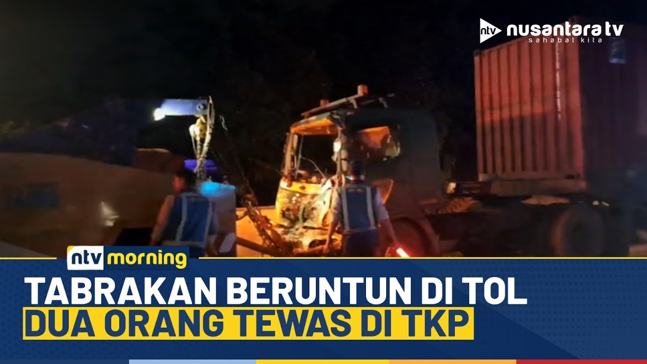[LIVE] Kecelakaan Beruntun di Tol Cipularang, Dua Orang Tewas di TKP | NTV MORNING