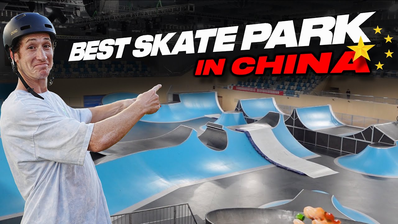 THE BEST SKATEPARK in CHINA