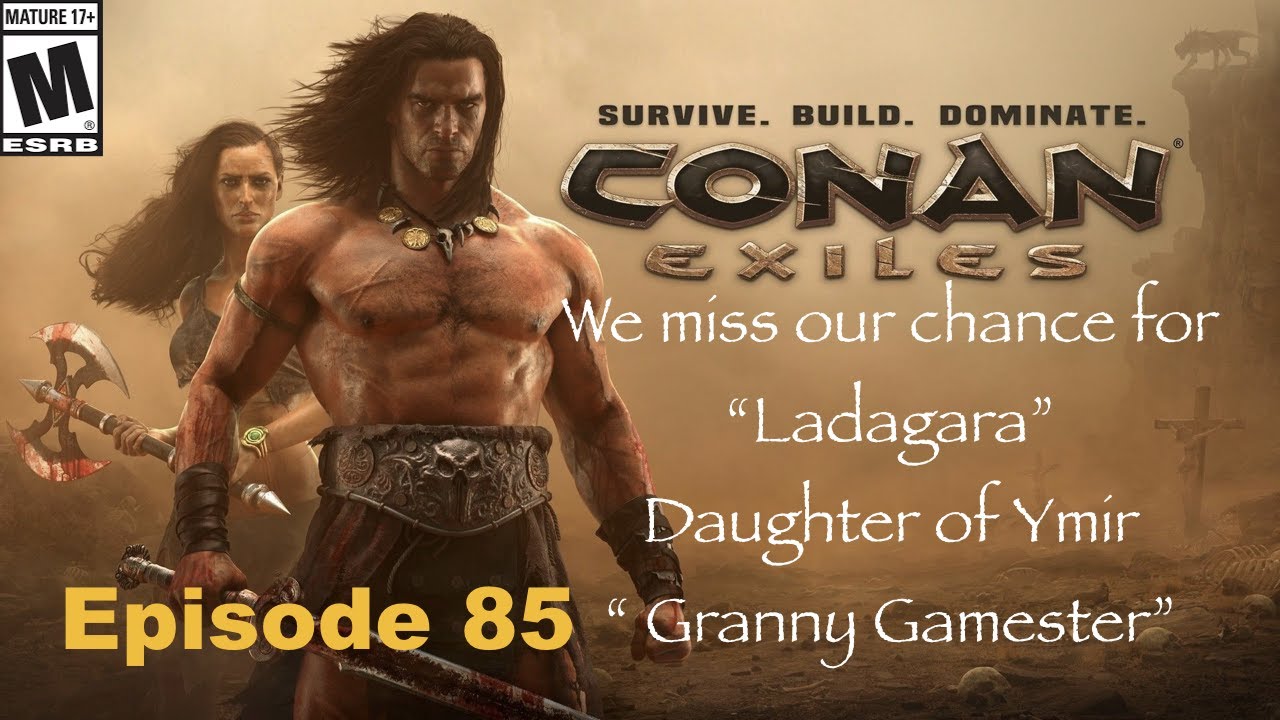 Мы упустили свой шанс увидеть Ладагару, дочь Имира! Conan Exiles, 85 серия.
