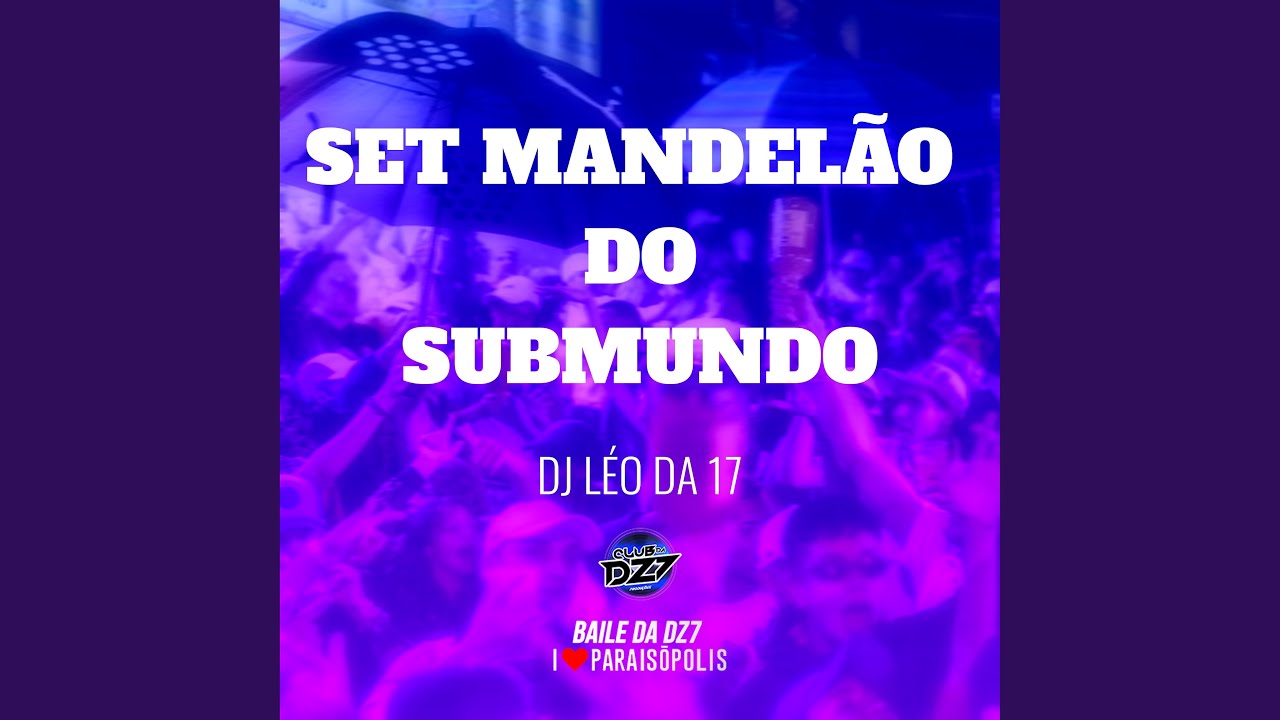 Set Mandelão do Submundo