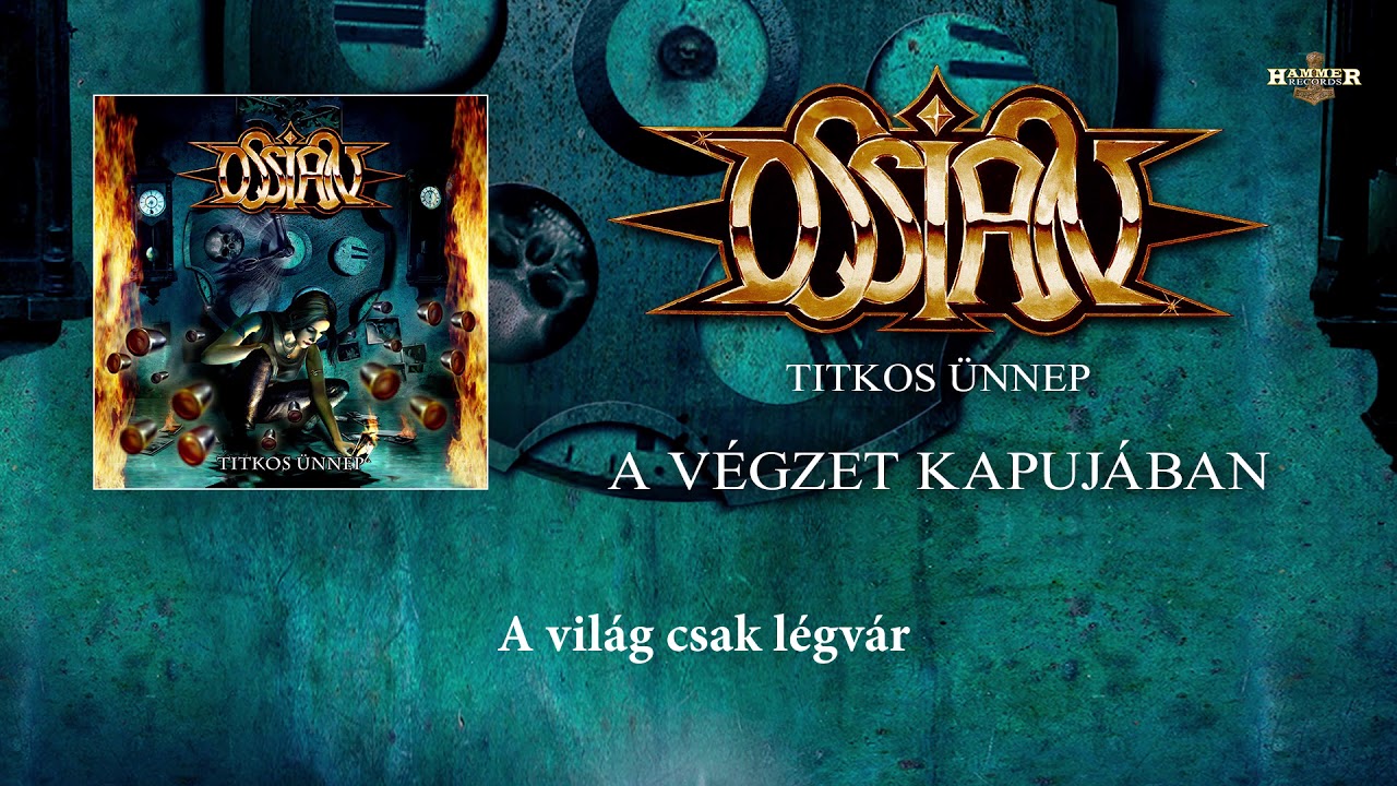 Ossian - A végzet kapujában (Hivatalos szöveges videó / Official lyric video) - Titkos Ünnep album