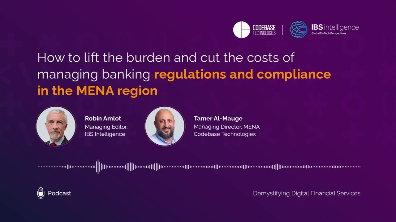 How to lift the burden and cut costs of managing banking regulations and compliance in MENA