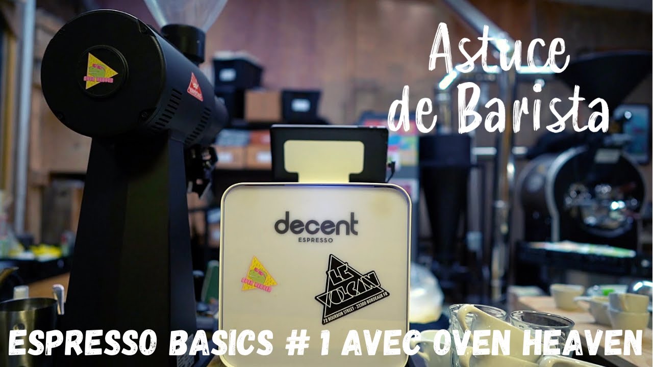 LES BASIQUES DE L'ESPRESSO #1