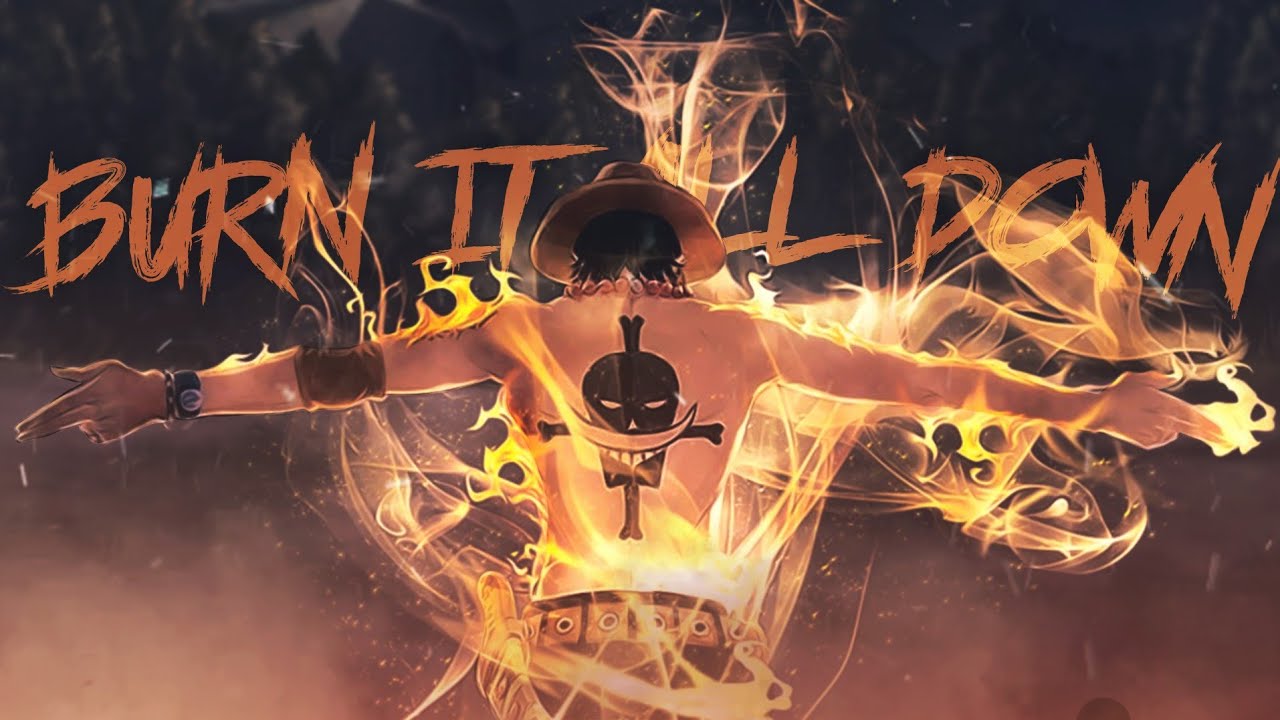 Burn It All Down - AMV -「Anime MV」4K