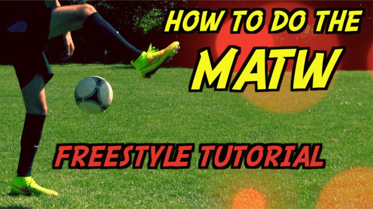 Learn AMAZING Skills #10: MATW Tutorial | How To Do The Mitch ATW | Freestyle Skill by 10BRA