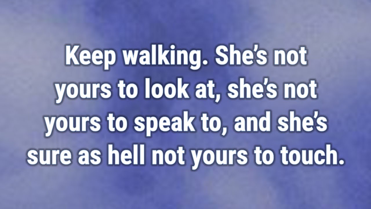 💟 Она не твоя, чтобы на неё смотреть, не твоя, чтобы с ней разговаривать, и уж точно не твоя, что...