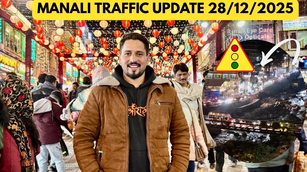 Manali Traffic Update 28/12/2025 || Traffic Rules Manali || Pawan Thakur #vlog #dailyvlog #travel