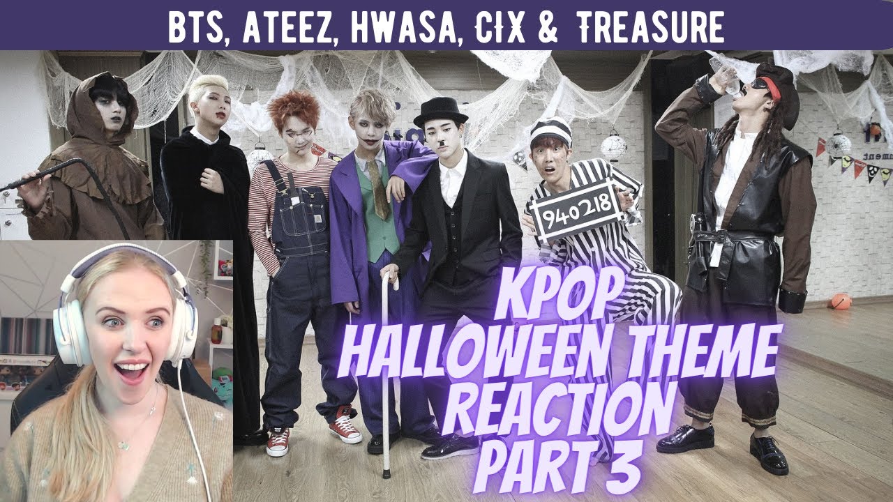 First time reacting to KPOP! (Halloween Theme part3) (BTS, ATEEZ, HWASA, CIX & TREASURE)
