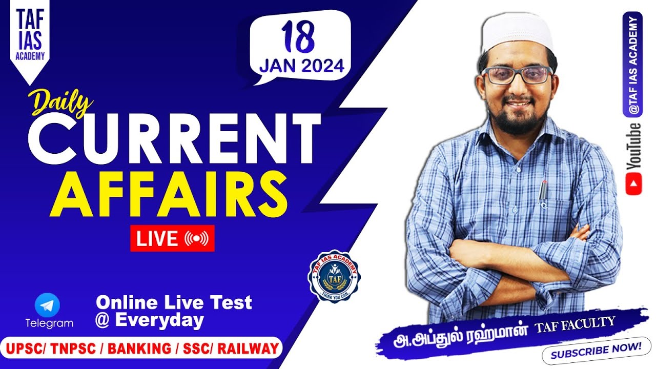 LIVE : DAILY CURRENT AFFAIRS | JAN 18 2024 | JANUARY MONTH CURRENT AFFAIRS | TAF
