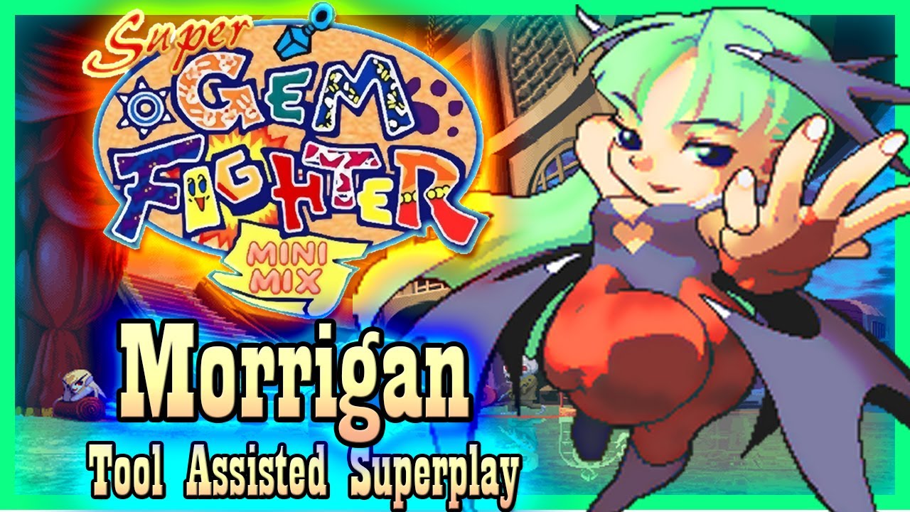 【TAS】POCKET FIGHTER \ SUPER GEM FIGHTER MINI MIX (ARCADE \ 1997) - MORRIGAN AENSLAND