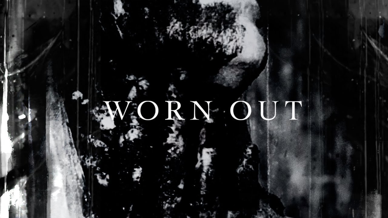 WORN OUT - Waste (Official Music Video)