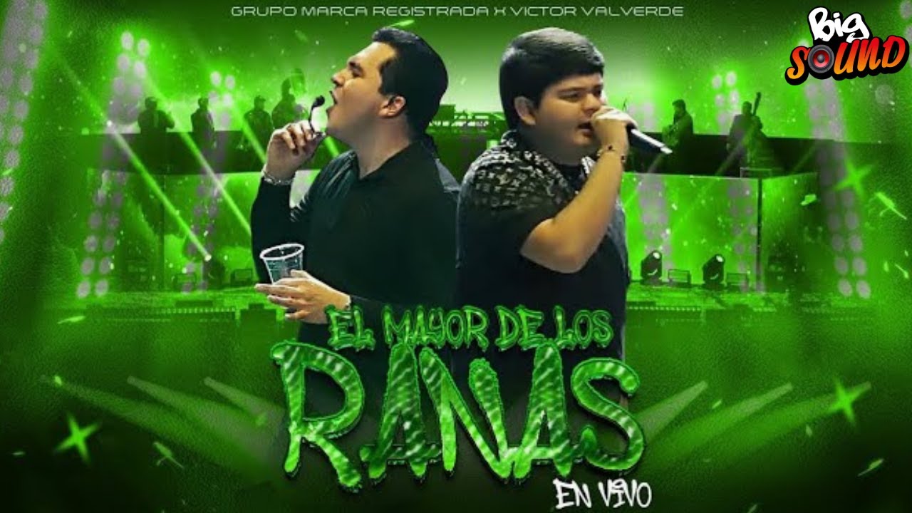 Victor Valverde x JR Torres - El Mayor de Los Ranas (Letra)