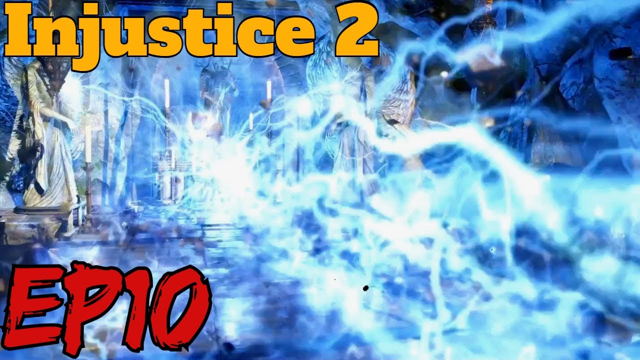 Magic Beats Science: Injustice 2 Story - EP10
