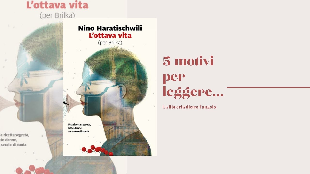 5 motivi per leggere... L'ottava vita di Nino Haratischwili