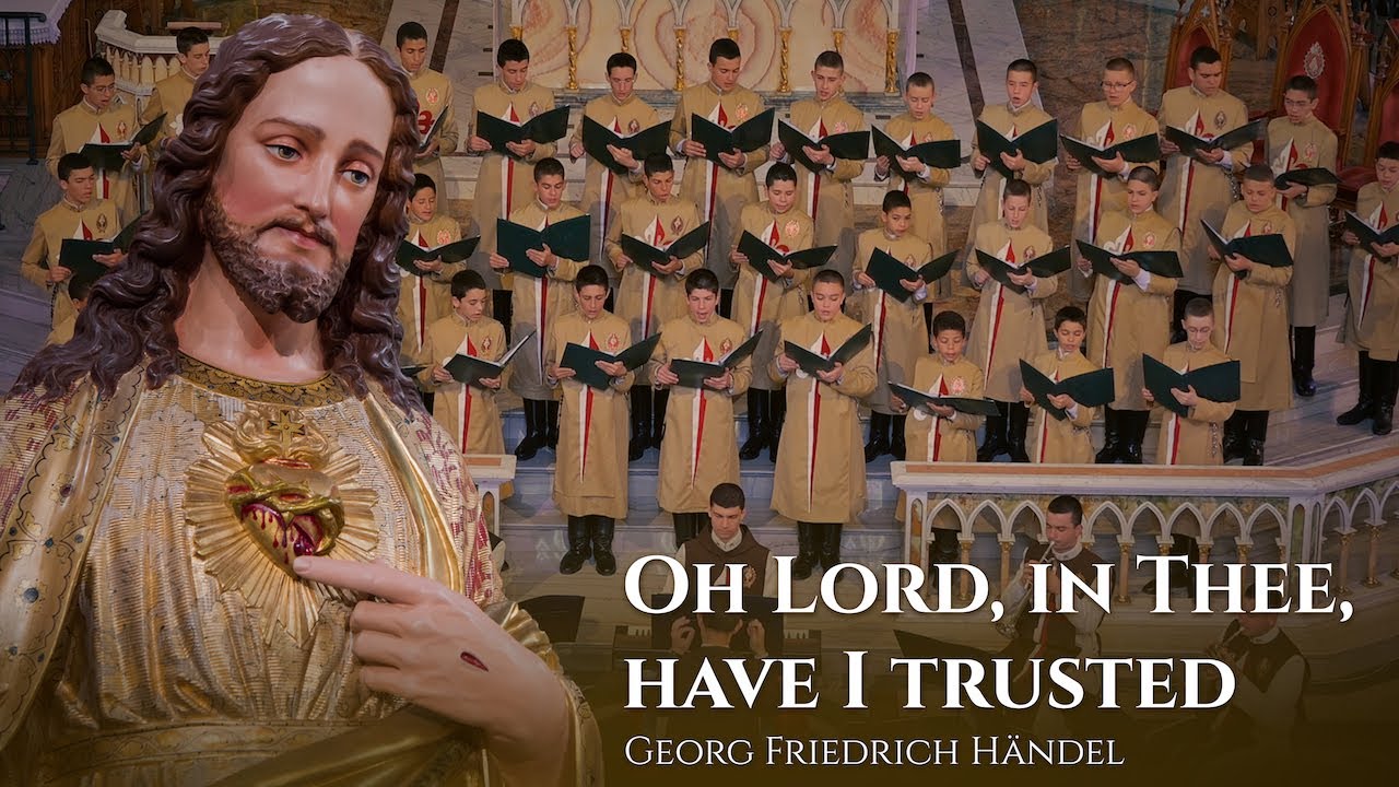 Oh Lord, in Thee have I trusted | Georg Friedrich Händel (Louvor Perene, 22 set. 2022)