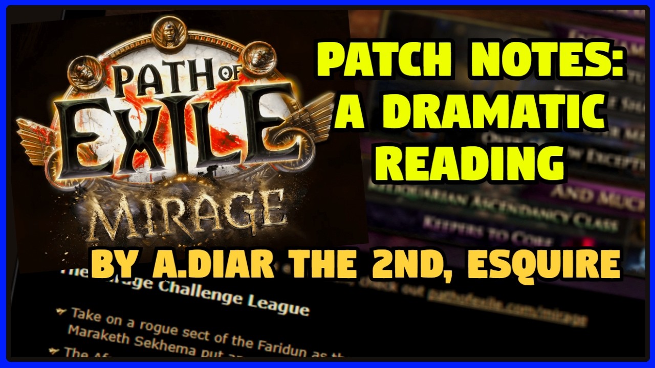 [Path of Exile 1] 3.28 Mirage Patch Notes - Did they cook?
