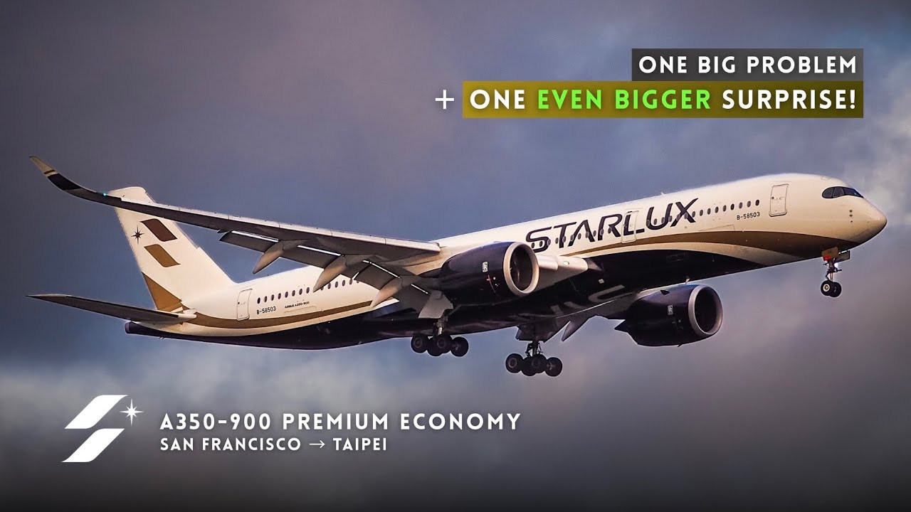 #028 Holy Rice Crackers… STARLUX Airlines A350 Trans-Pacific Premium Economy