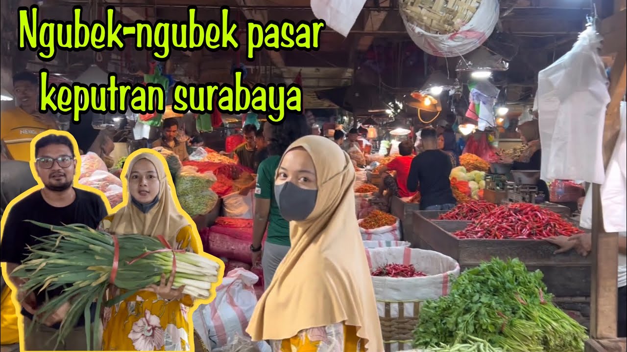 Murah-murah dan masih Fresh di pasar Keputran surabaya #pasarkeputransurabaya #pasarinduk