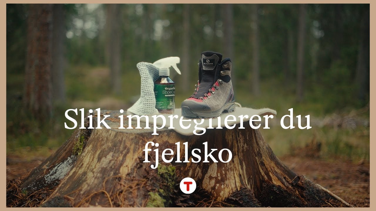 Hvordan impregnere fjellsko?