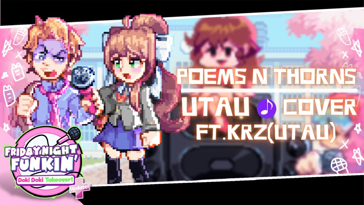 FNF DDTO Update - Poems N thorns - UTAU Cover (+UST)​ Ft. @krz_UTAU_maker