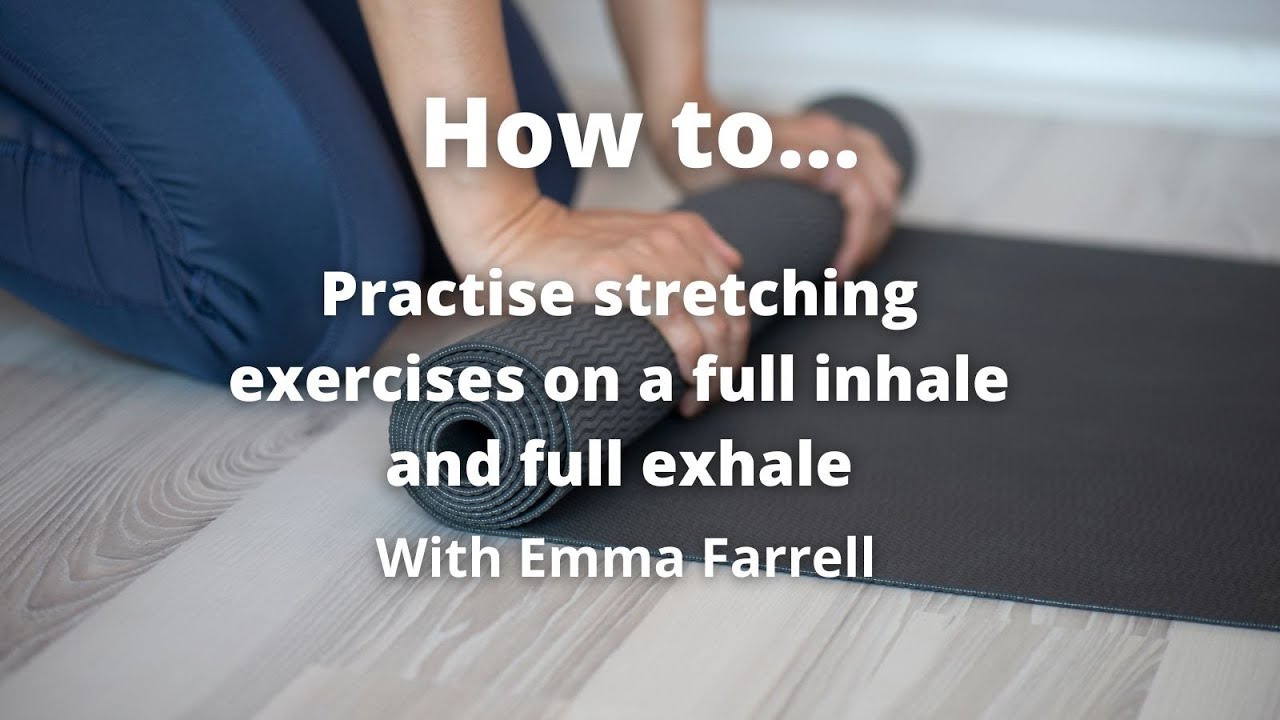 Upper body stretches on a full inhale exhale