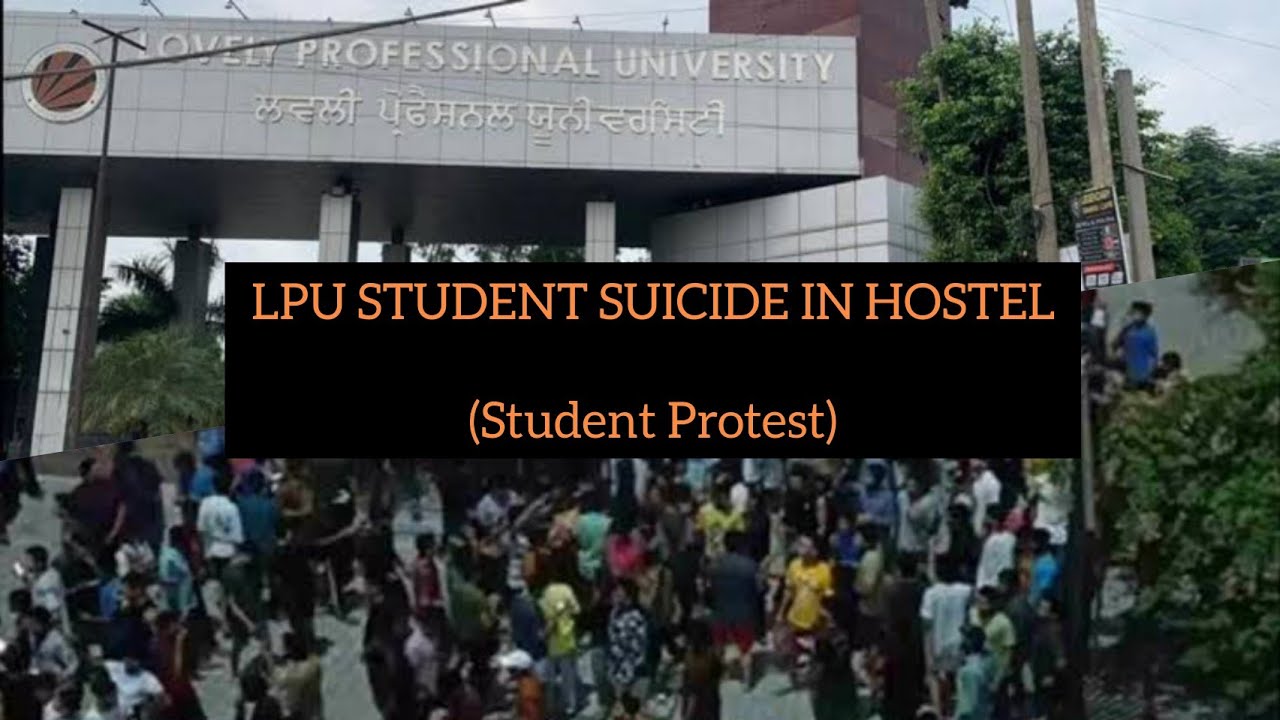 LPU Student Suicide In BH4 Hostel | In Mid Term Exams | Protest Viral Video