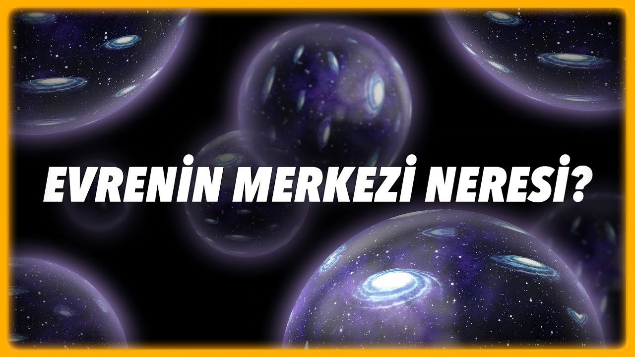 Evrenin Merkezine Yolculuk! Antik Yunan'dan Modern Kozmolojiye.