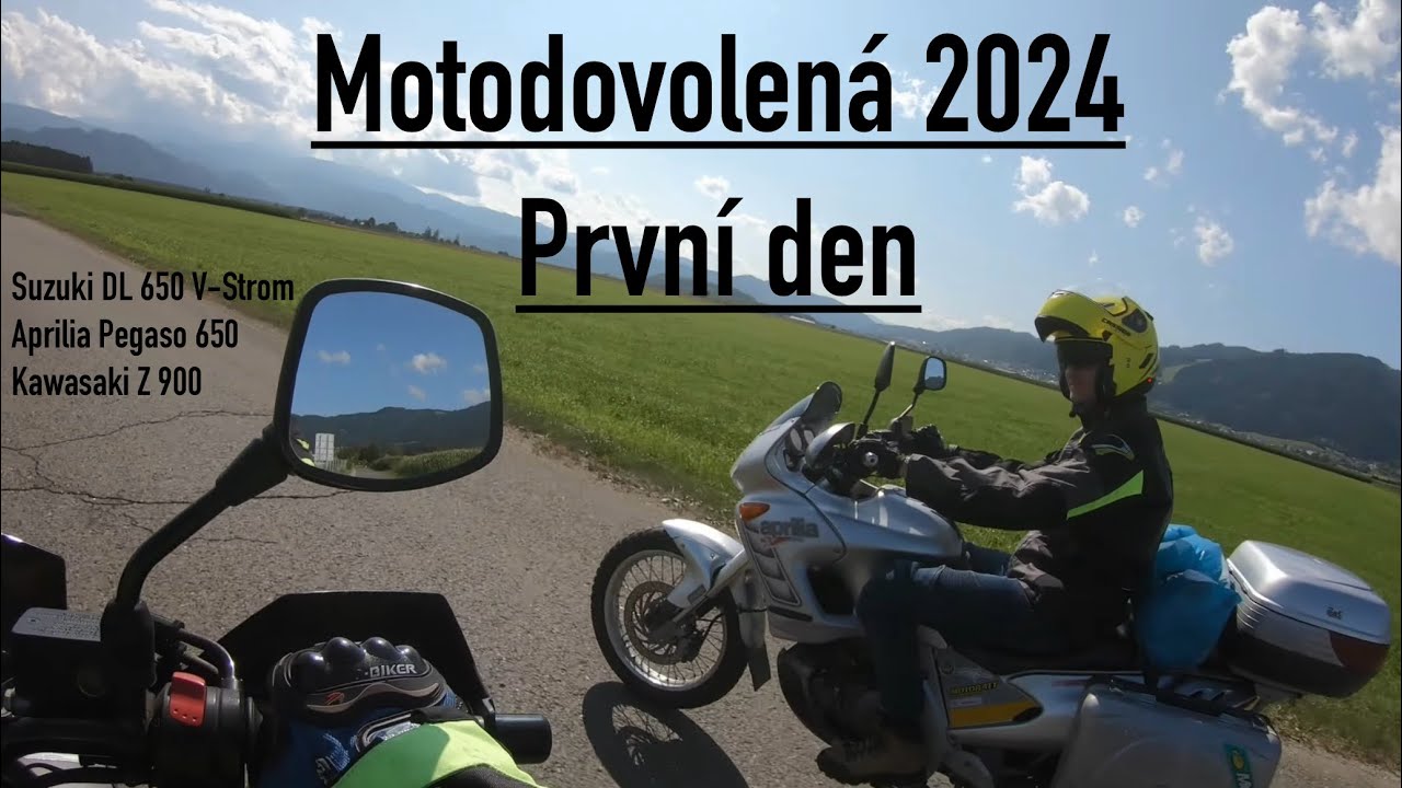Motodovolená 2024/ Den první / Suzuki DL  650 V-Strom & Aprilia Pegaso 650 & Kawasaki Z900