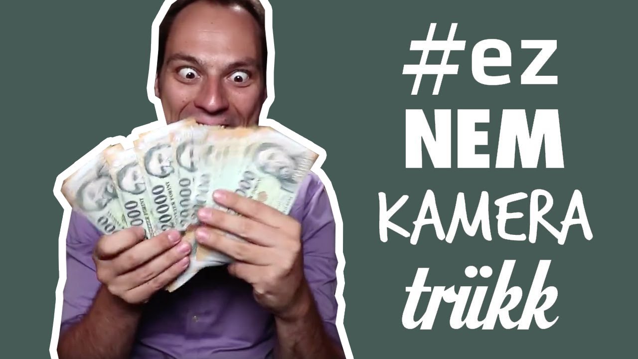 így legyél milliomos!!! - #eznemkameratrükk