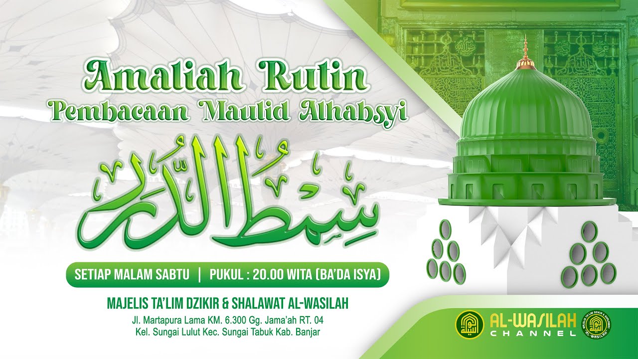 🔴 Amaliah Rutin Pembacaan Maulid Al-Habsyi Majelis Al-Wasilah [23-01-2026]