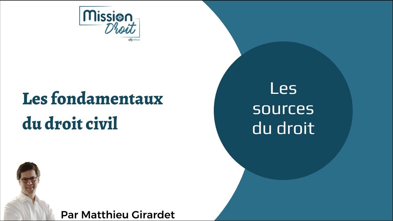 Les sources du droit