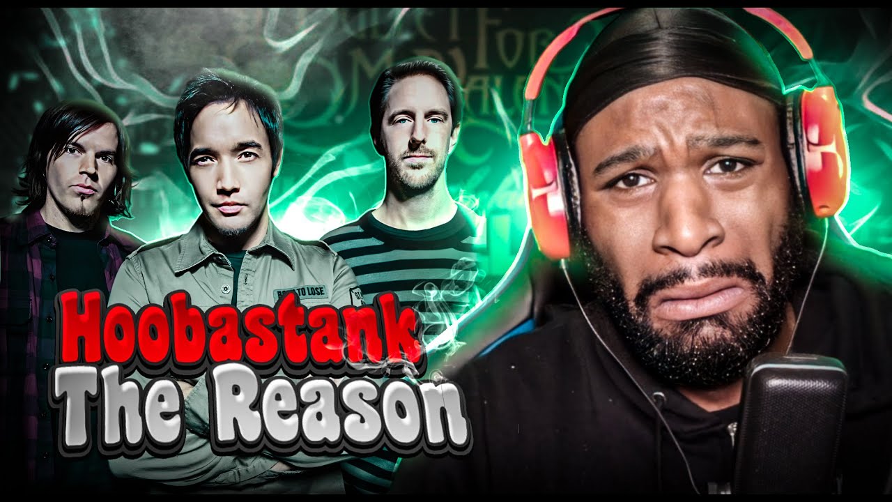 FIRST Time Listening To Hoobastank - The Reason
