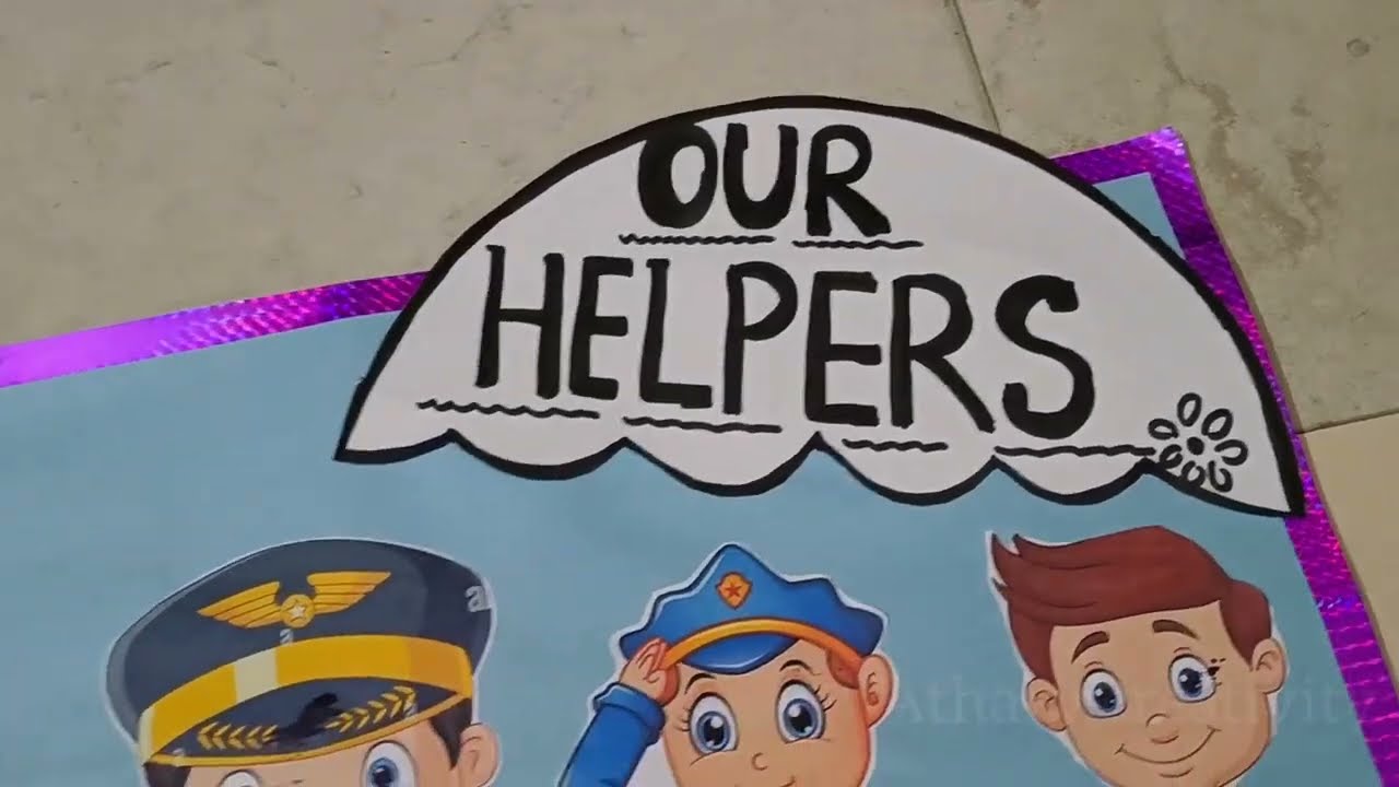 Our Helpers charts | community helpers | classroom decoration ideas for charts | charts making ideas