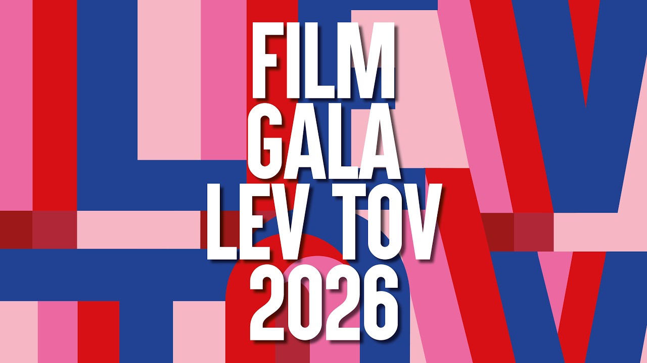 Film Gala Lev Tov 2026