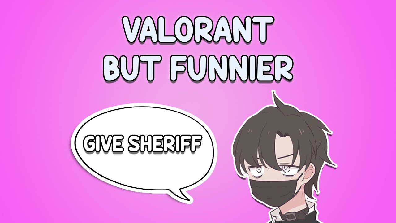 Valorant but Funnier (feat. @itsAtheris)