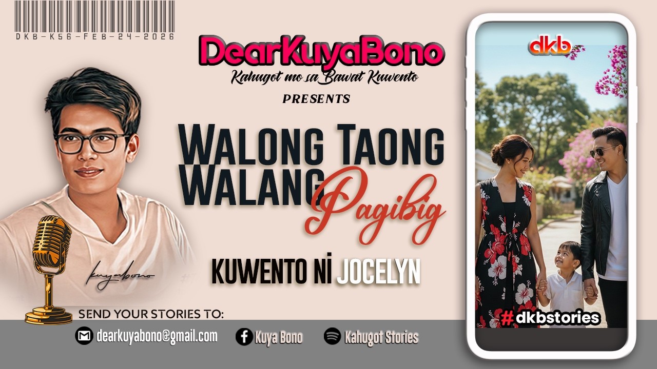 WALONG TAONG WALAN PAGIBIG | Kuwento ni Jocelyn | DKB-K56