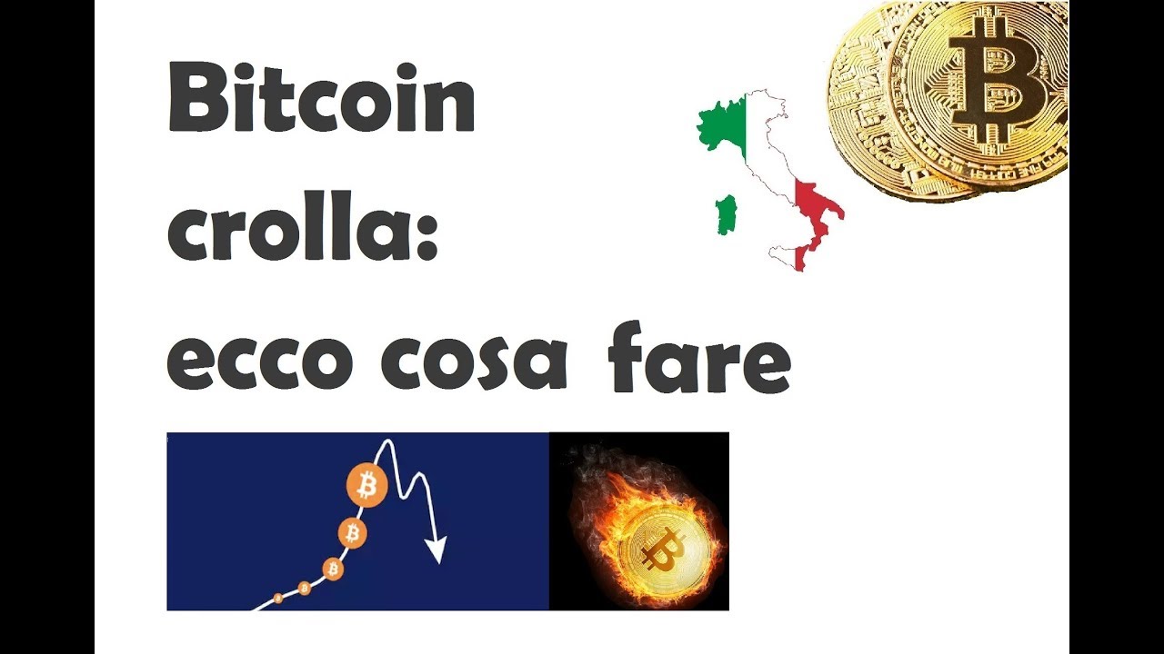 Bitcoin e le criptovalute crollano: Che fare e come comportarsi