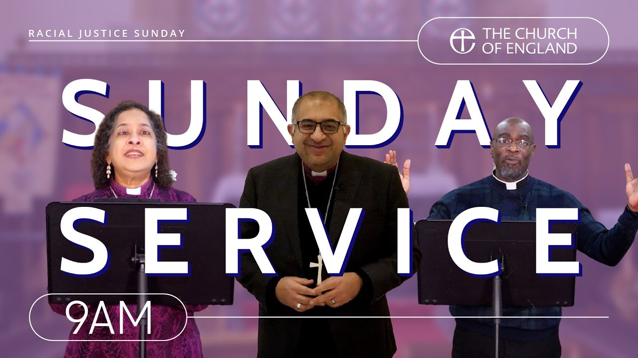 A Service for Racial Justice Sunday 2026| Online Church Service | The Church of England