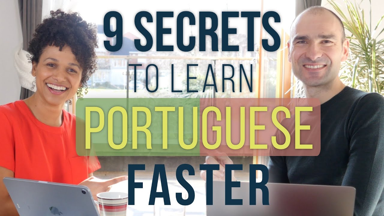 9 Secrets to Learn Portuguese (Portugal) Faster! (in portuguese with subtitles)