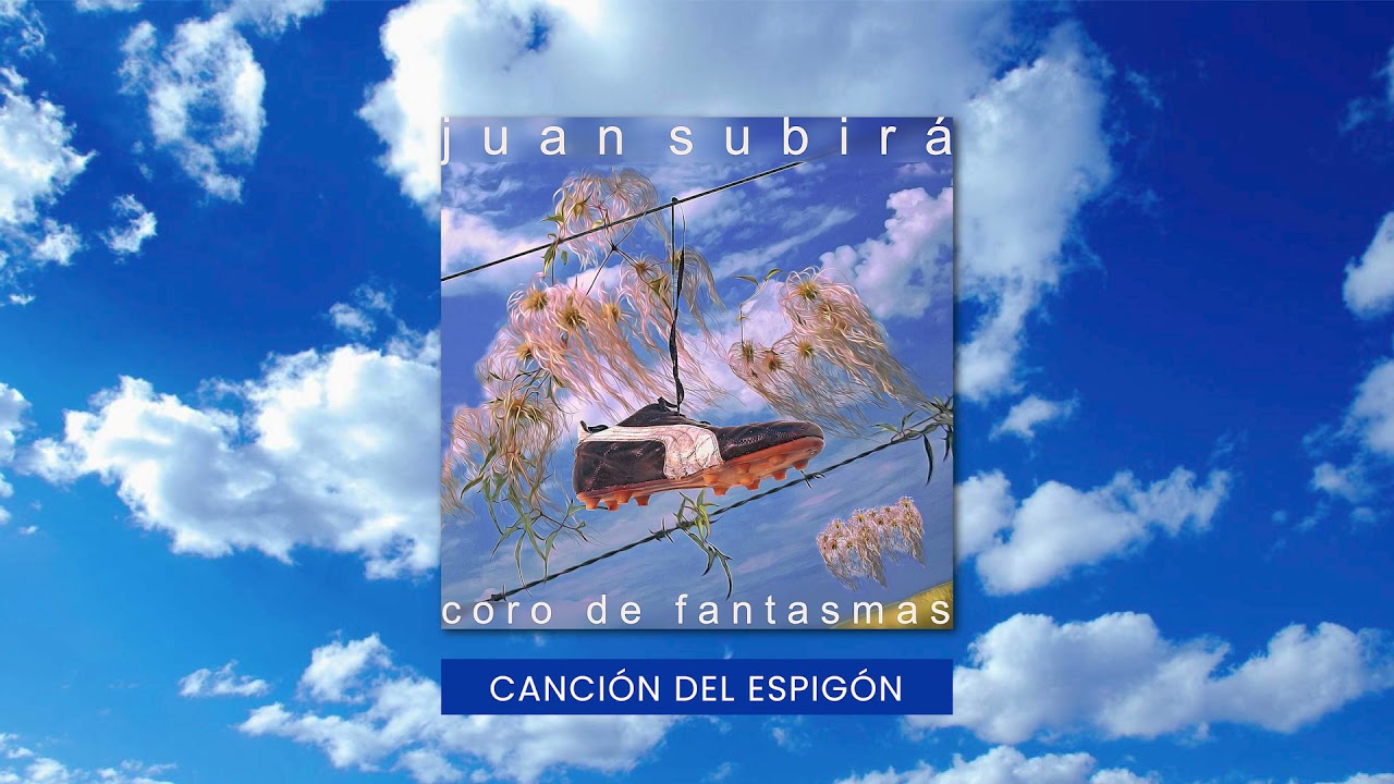 Juan Subira - Canci&oacute;n del Espig&oacute;n (Audio)