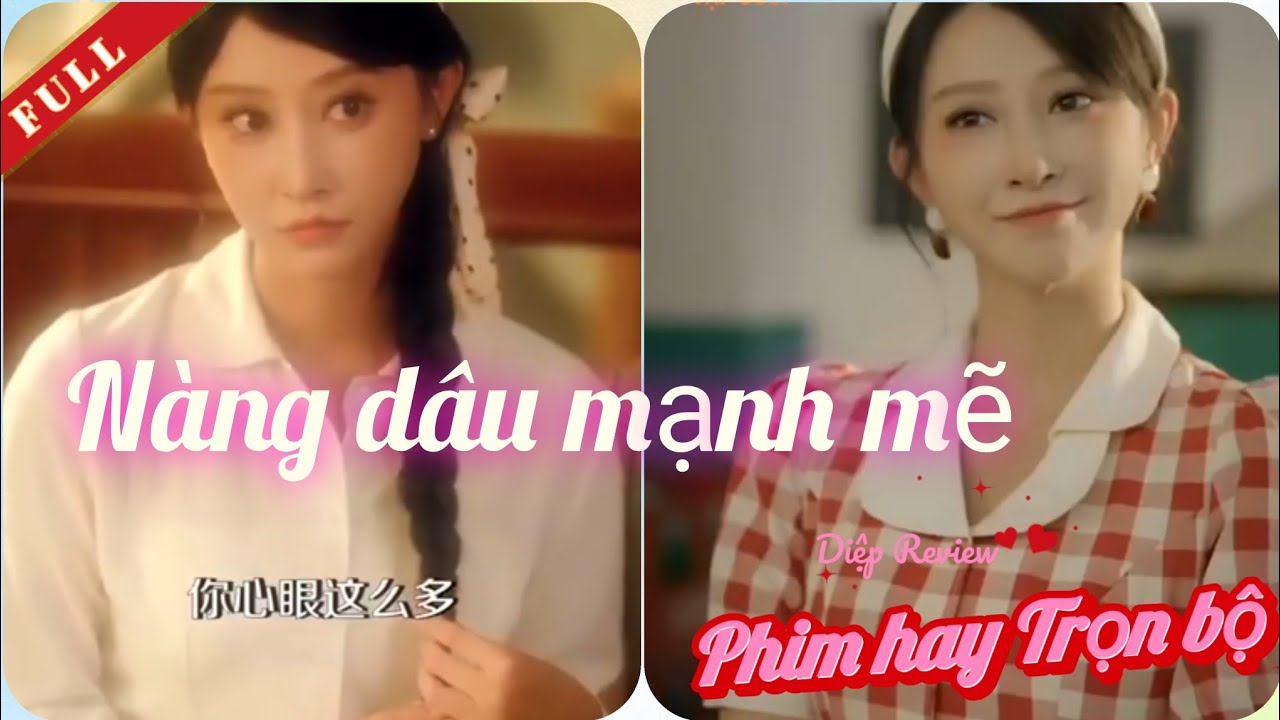 Review Phim Nàng dâu mạnh mẽ | iqiyi chinese drama