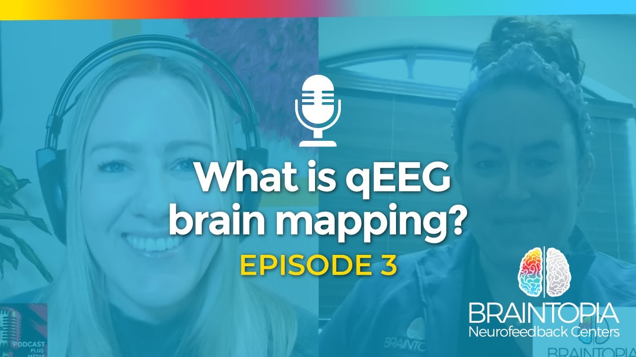 Brainstorm Episode 3: What is qEEG (brain mapping)?