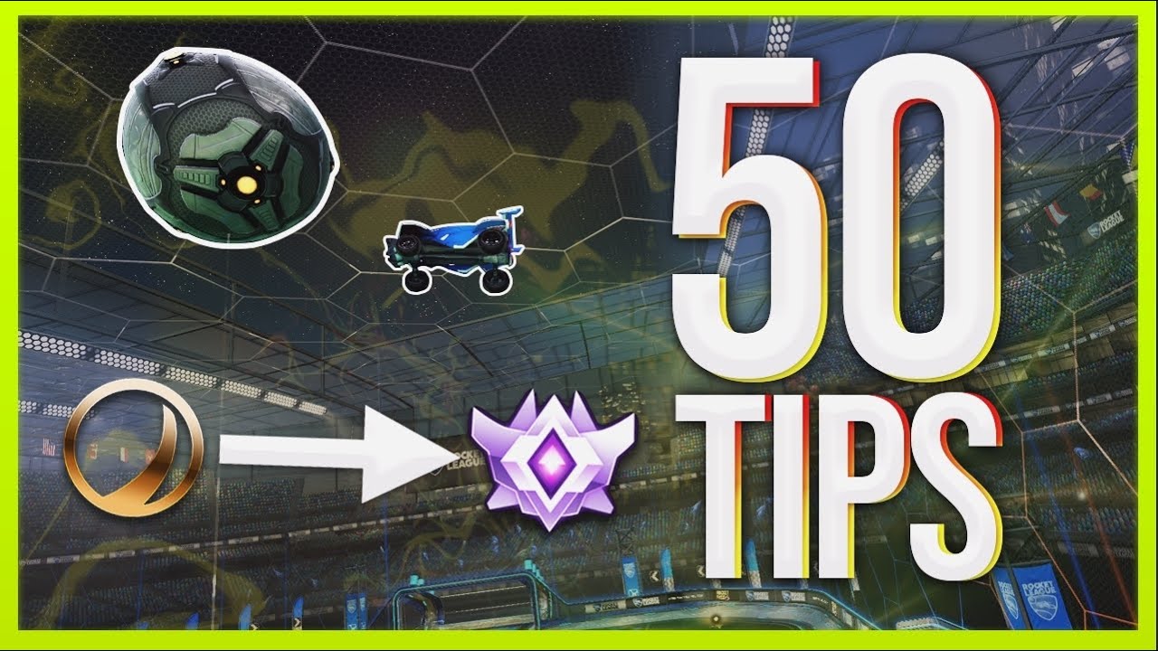 50 Tips To Improve At Rocket League