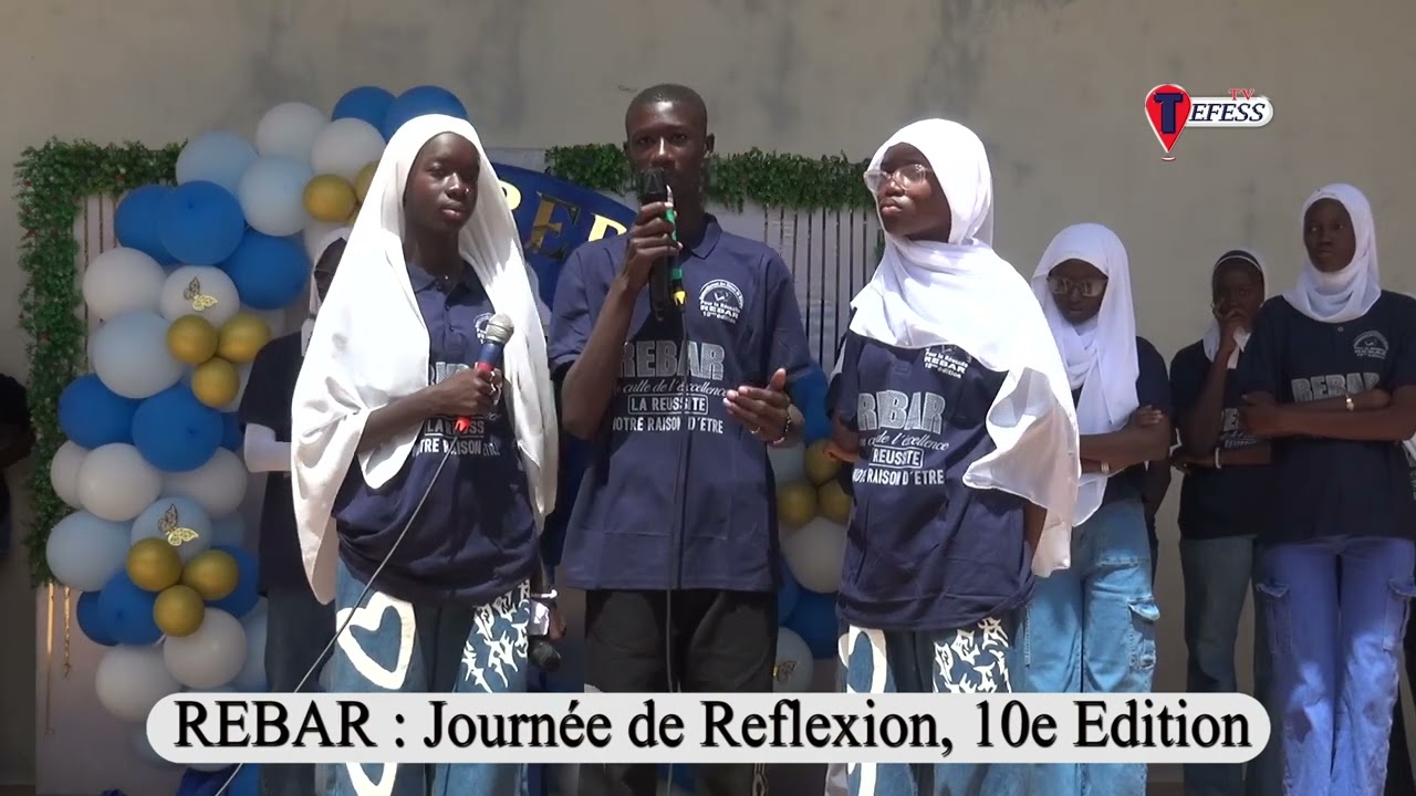 REBAR (Rassemblement des Élèves et Étudiants de Bargny pour la Réussite)-Journée de Reflexion 10e