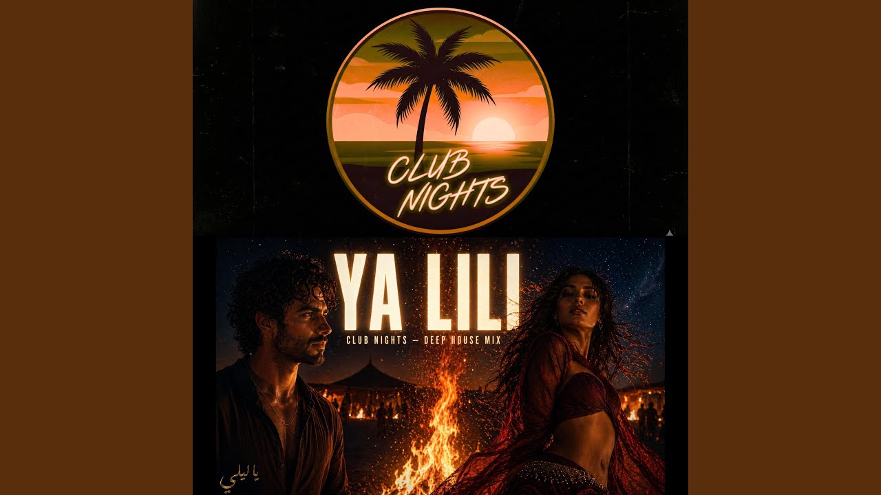Ya Lili &mdash; Club Nights (Deep House Mix)
